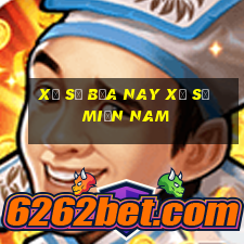 xổ số bữa nay xổ số miền nam