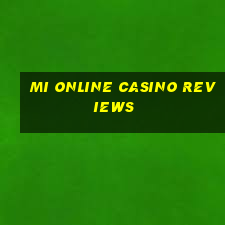 mi online casino reviews