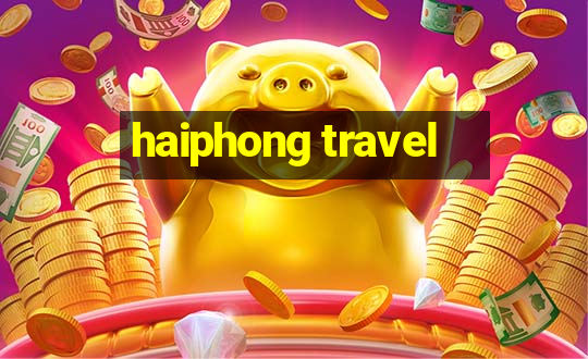 haiphong travel