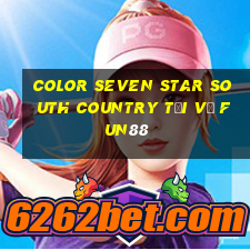 Color Seven Star South Country Tải về Fun88