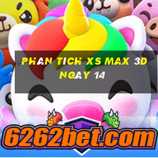 Phân tích XS Max 3D ngày 14