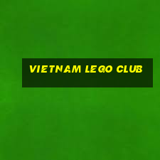 vietnam lego club