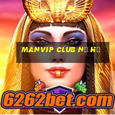 manvip club nổ hũ