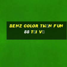 Benz Color Thần Fun88 tải về