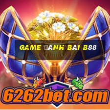 game đánh bài b88