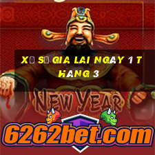 xổ số gia lai ngày 1 tháng 3