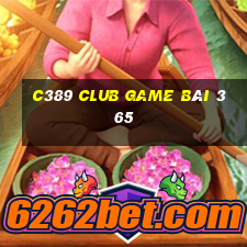 C389 Club Game Bài 365