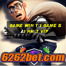 Game Win Tải Game Bài Nhất Vip