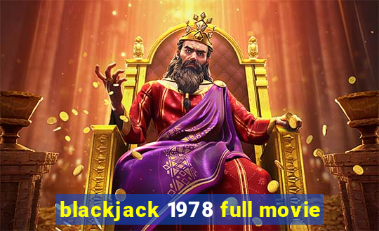 blackjack 1978 full movie