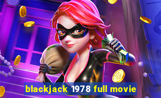 blackjack 1978 full movie