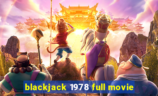 blackjack 1978 full movie