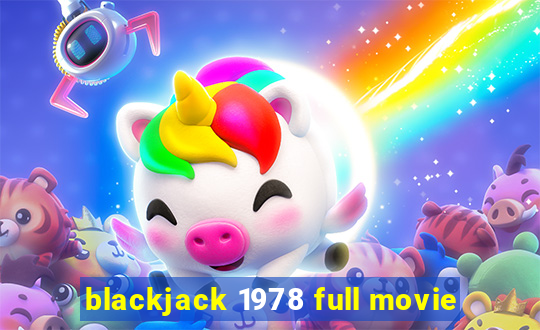 blackjack 1978 full movie