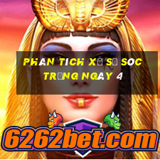 Phân tích Xổ Số Sóc Trăng ngày 4