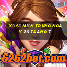 xổ số miền trung ngày 26 tháng 7