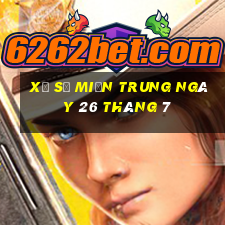 xổ số miền trung ngày 26 tháng 7