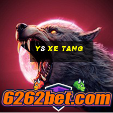 y8 xe tang