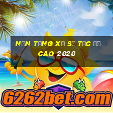 Nền tảng xổ số tốc độ cao 2020