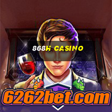 868h casino