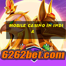 mobile casino in india