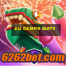 all casino slots