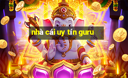 nhà cái uy tín guru