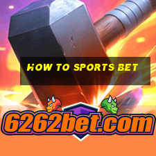 how to sports bet