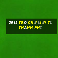 3915 Trò chơi điện tử thành phố