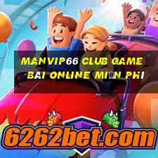 Manvip66 Club Game Bài Online Miễn Phí