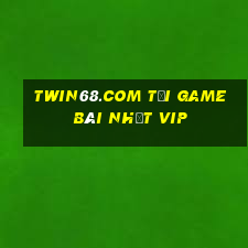 Twin68.Com Tải Game Bài Nhất Vip