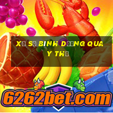 xổ số bình dương quay thử