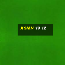 xsmn 19 12