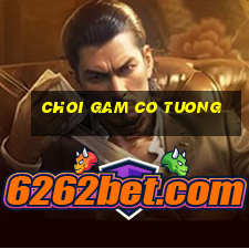 choi gam co tuong