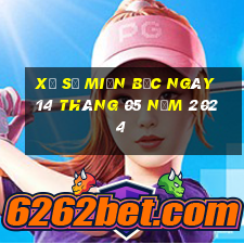 xổ số miền bắc ngày 14 tháng 05 năm 2024