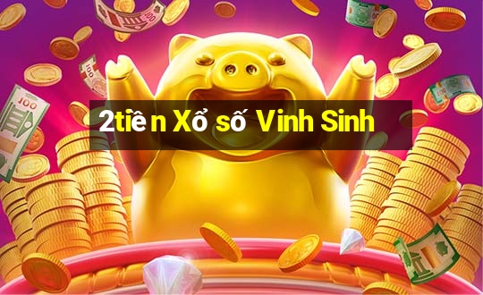 2tiền Xổ số Vinh Sinh