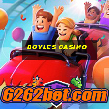 doyles casino