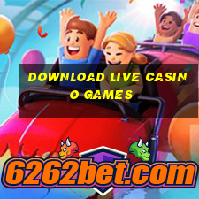 download live casino games