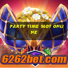 party time slot online