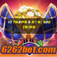 13 tháng 9 xổ số sóc trăng