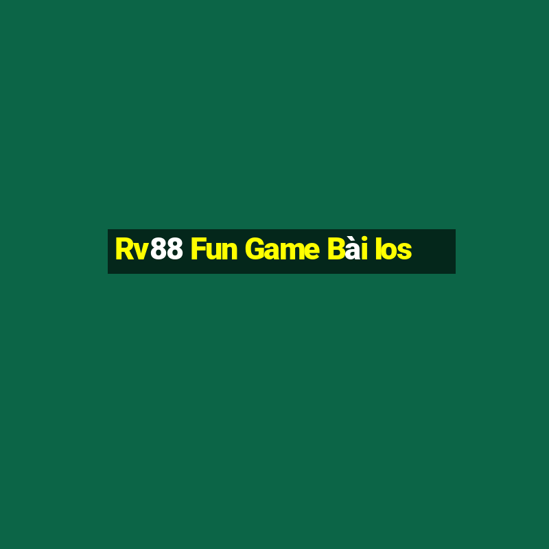 Rv88 Fun Game Bài Ios