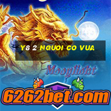 y8 2 nguoi co vua