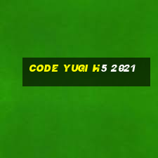 code yugi h5 2021