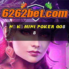 nổ hũ mini poker go88