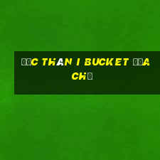 Độc thân i Bucket Địa chủ