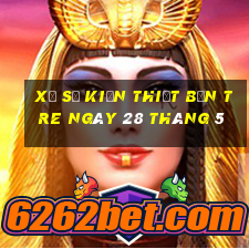 xổ số kiến thiết bến tre ngày 28 tháng 5