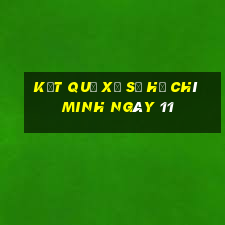 kết quả Xổ Số hồ chí minh ngày 11