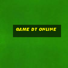 game dt online