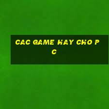 cac game hay cho pc