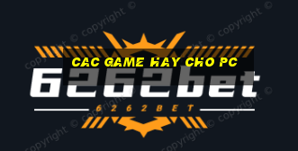 cac game hay cho pc