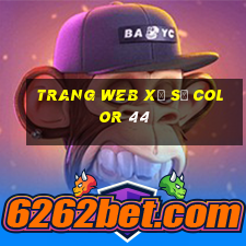 Trang web xổ số Color 44