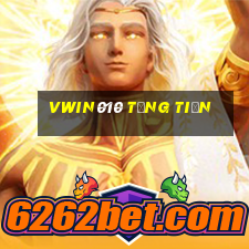 Vwin010 Tặng Tiền